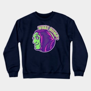 What Hump?  v2 Crewneck Sweatshirt